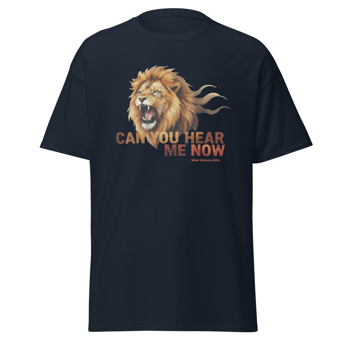 Roaring Lion T-Shirt | Can You Hear Me Now Wildlife Art Apparel | Wear Nature's Wild