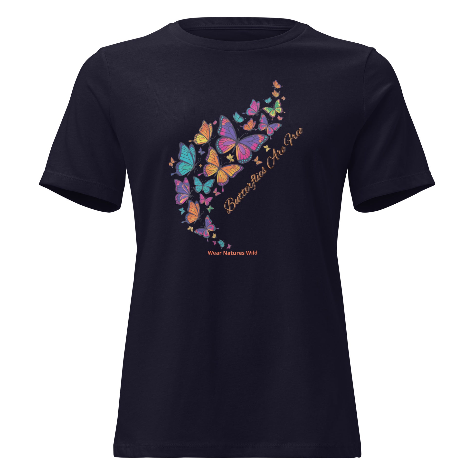 Butterflies Are Free T-Shirt | Colorful Butterfly Design | Wear Nature's Wild